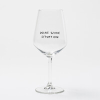 "Wine Wine Situation" Weinglas by Johanna...