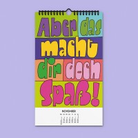 "Willst du nicht mal was Richtiges arbeiten" Kalender 2026 by Chris Campe