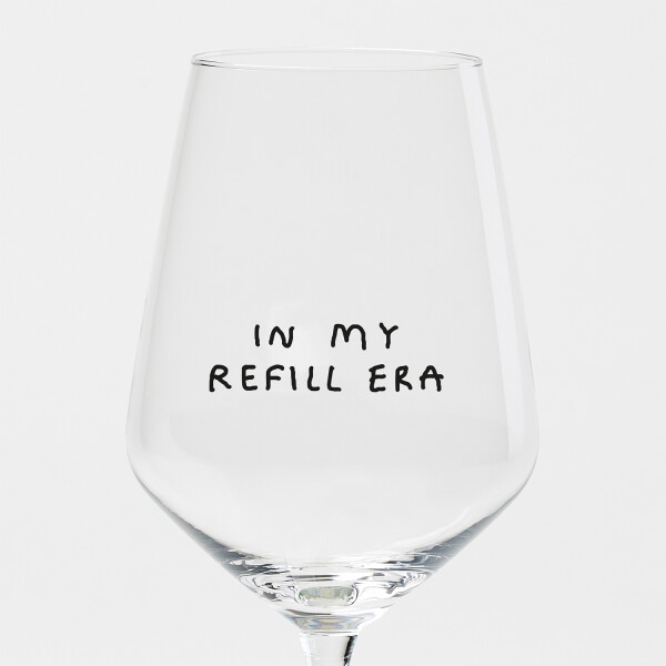 "In My Refill Era" Weinglas by Johanna Schwarzer × selekkt