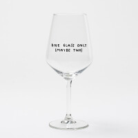 "One Glass Only (Maybe Two)" Weinglas by...