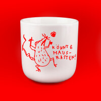 "Könnte mausrasten!" Kaffeebecher von...