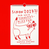 "Schon 2027?! Mir doch schnurzzmiezegal!" A4...