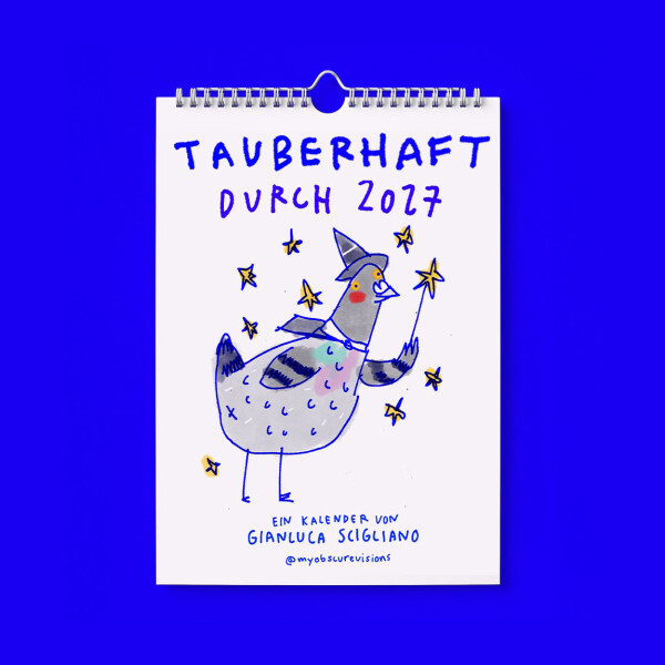 "Tauberhaft durch 2027" A5 Kalender von Gianluca Scigliano